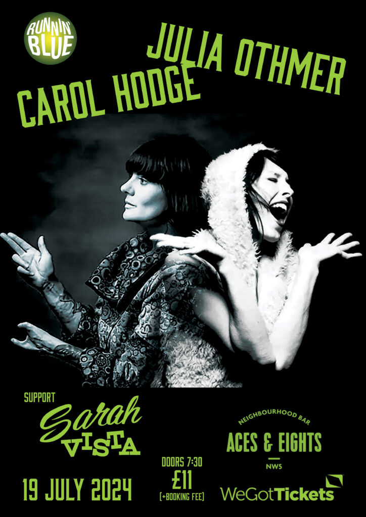 Runnin' Blue Presents Carol Hodge with Julia Othmer - Aces and Eights ...